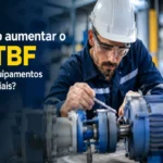 como aumentar o mtbf